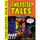 EC ARCHIVES TWO FISTED TALES HC VOL 1