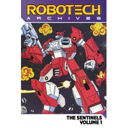 ROBOTECH ARCHIVES SENTINELS TP VOL 1