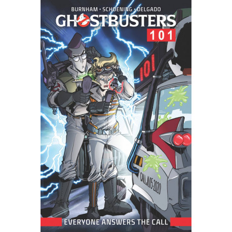 GHOSTBUSTERS 101 TP EVERYONE ANSWERS THE CALL 