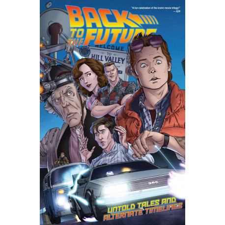 BACK TO THE FUTURE TP VOL 1 UNTOLD TALES ALT TIMELINES