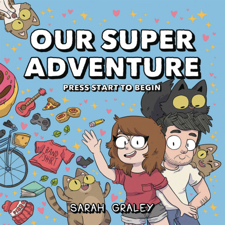 OUR SUPER ADVENTURE HC VOL 1 PRESS START TO BEGIN