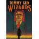 TOMMY GUN WIZARDS 2 CVR A WARD