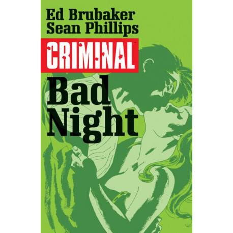 CRIMINAL TP VOL 4 BAD NIGHT