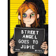 STREET ANGEL GOES TO JUVIE HC 