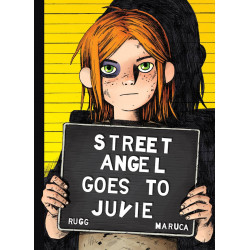 STREET ANGEL GOES TO JUVIE HC 