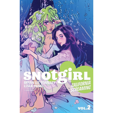 SNOTGIRL TP VOL 2 CALIFORNIA SCREAMING