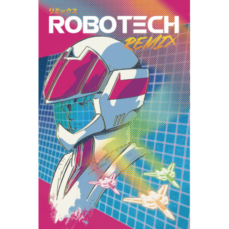 ROBOTECH REMIX 2 CVR C RENZI