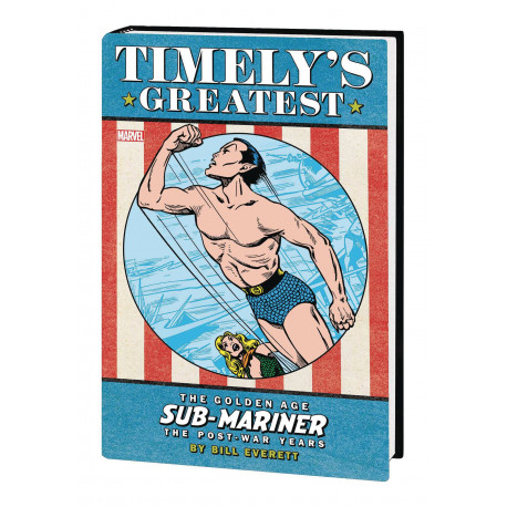 TIMELYS SUB-MARINER EVERETT POST-WAR OMNIBUS HC DM VAR 