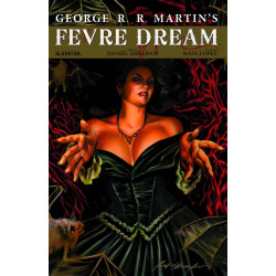 GEORGE RR MARTIN FEVRE DREAM TP 