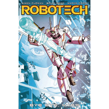 ROBOTECH TP VOL 2 BYE BYE MARS