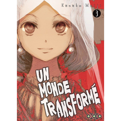 UN MONDE TRANSFORME T03