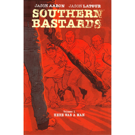 SOUTHERN BASTARDS TP VOL 1 HERE WAS A MAN