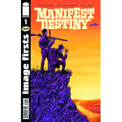 IMAGE FIRSTS MANIFEST DESTINY 1 VOL 21