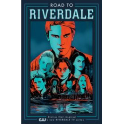 ROAD TO RIVERDALE TP VOL 1