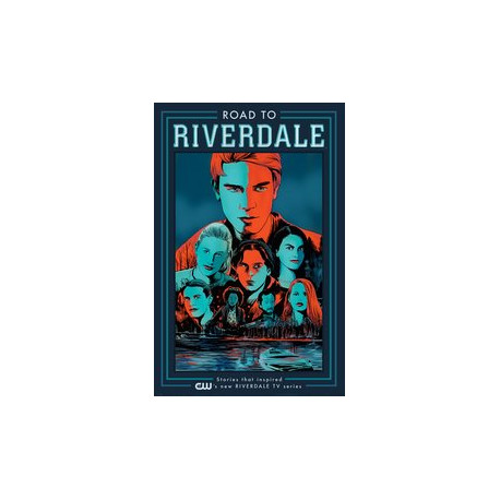 ROAD TO RIVERDALE TP VOL 1