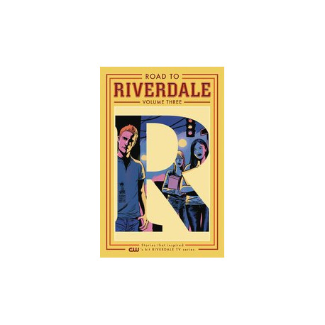 ROAD TO RIVERDALE TP VOL 3