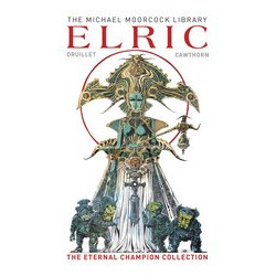 MOORCOCK LIB ELRIC ETERNAL CHAMPION HC VOL 1