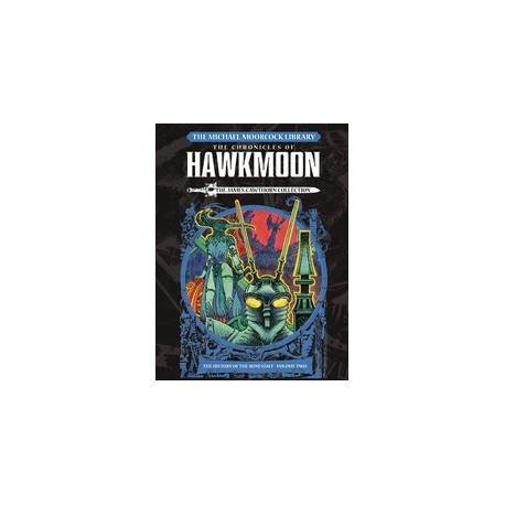 MOORCOCK LIB HAWKMOON HC VOL 2 HISTORY O T RUNESTAFF