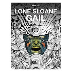 LONE SLOANE GAIL HC 