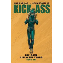 KICK-ASS DAVE LIZEWSKI YEARS TP VOL 1