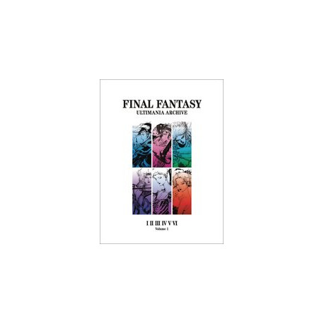 FINAL FANTASY ULTIMANIA ARCHIVE HC VOL 1