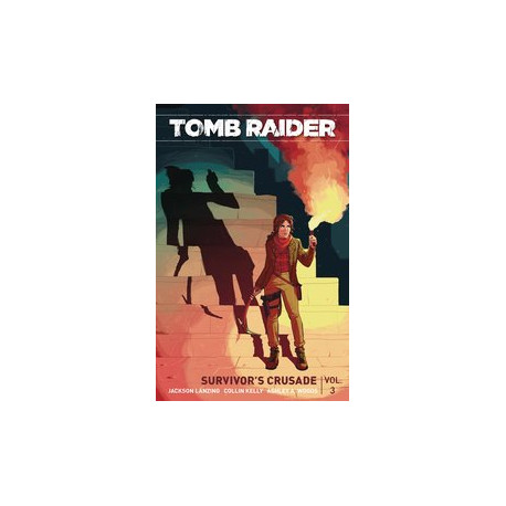 TOMB RAIDER 2016 TP VOL 3 SURVIVORS CRUSADE