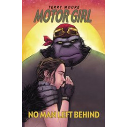 MOTOR GIRL TP VOL 2 NO MAN LEFT BEHIND