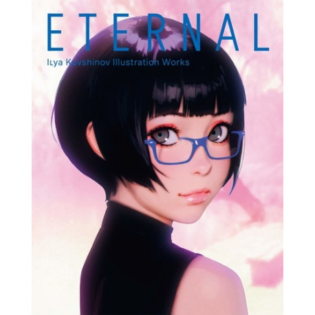 ETERNAL ILLUSTRATION WORKS OF ILYA KUVSHINOV SC 