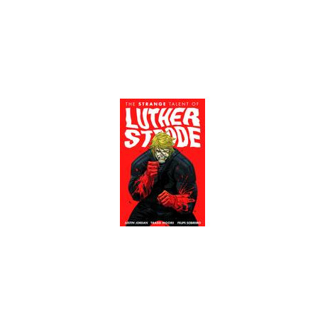 STRANGE TALENT OF LUTHER STRODE TP VOL 1