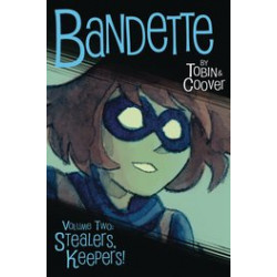 BANDETTE TP VOL 2 STEALERS KEEPERS TP