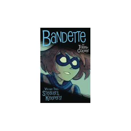 BANDETTE TP VOL 2 STEALERS KEEPERS TP