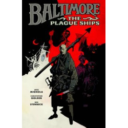 BALTIMORE HC VOL 1 PLAGUE SHIPS