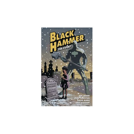 BLACK HAMMER TP VOL 2 THE EVENT