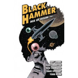 BLACK HAMMER TP VOL 4 AGE OF DOOM PART II