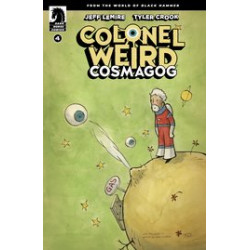 COLONEL WEIRD COSMAGOG 4 CVR A CROOK