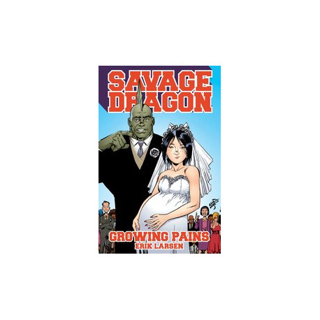 SAVAGE DRAGON GROWING PAINS TP 