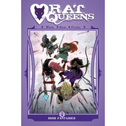 RAT QUEENS TP VOL 4 HIGH FANTASIES