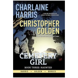 CHARLAINE HARRIS CEMETERY GIRL HC VOL 3 HAUNTED