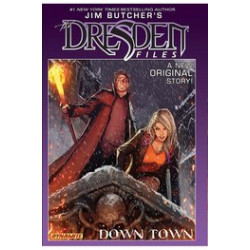 JIM BUTCHER DRESDEN FILES DOWN TOWN HC 