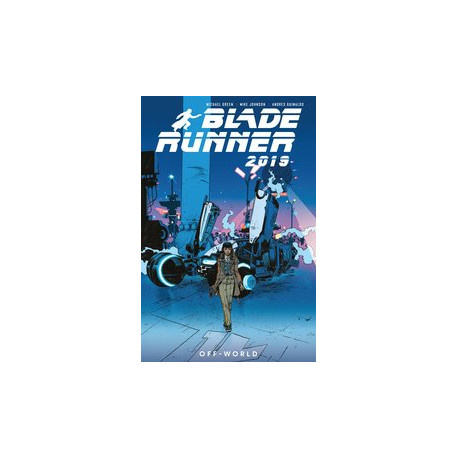 BLADE RUNNER 2019 TP VOL 2 OFF WORLD