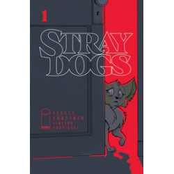 STRAY DOGS 1 CVR A FORSTNER FLEECS