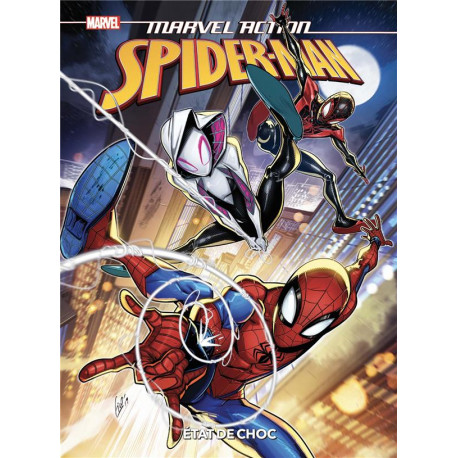 MARVEL ACTION - SPIDER-MAN: ETAT DE CHOC