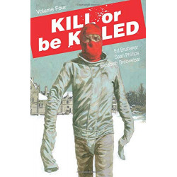 KILL OR BE KILLED VOL.4