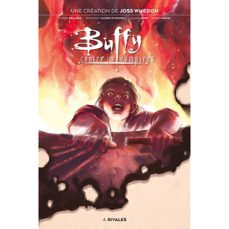 BUFFY CONTRE LES VAMPIRES T04 : RIVALES