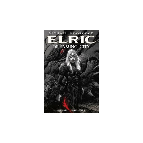 MOORCOCK ELRIC HC VOL 4 DREAMING CITY