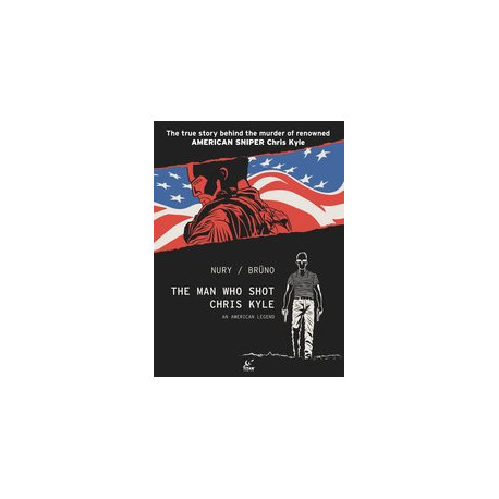 MAN WHO SHOT CHRIS KYLE AN AMERICAN LEGEND HC VOL 1