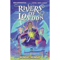 MONDAY MONDAY RIVERS OF LONDON TP VOL 1