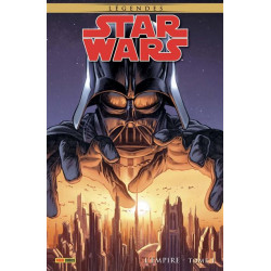 STAR WARS LEGENDES: EMPIRE T01