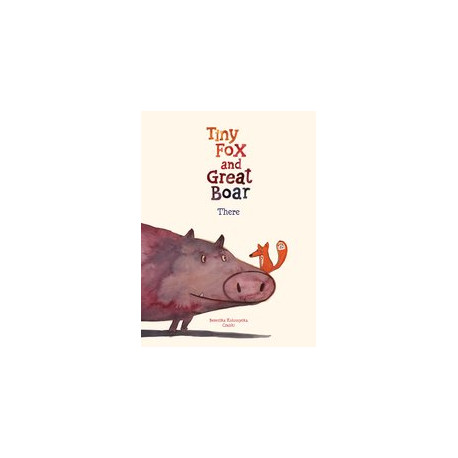 TINY FOX GREAT BOAR BOOK ONE THERE VOL 1