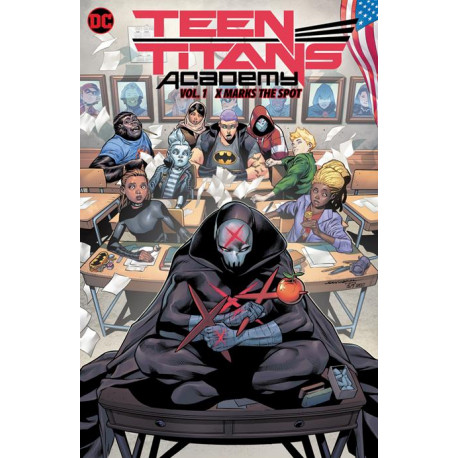 TEEN TITANS ACADEMY HC VOL 01 X MARKS THE SPOT